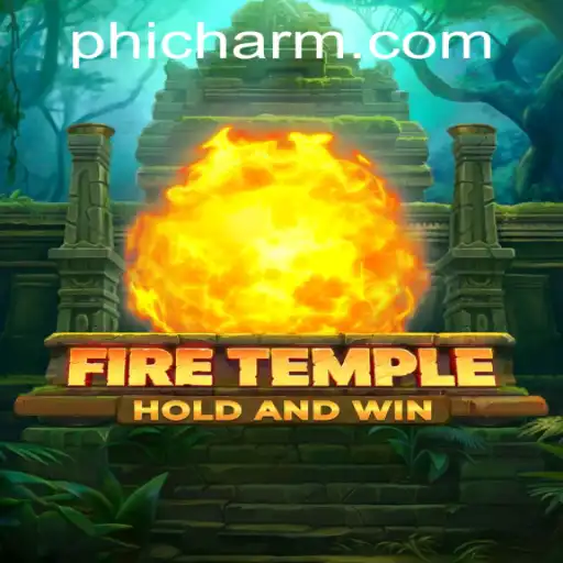 Discover the Thrills of FireTemple: An Epic Journey Awaits