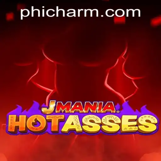 JManiaHotAsses: A Thrilling New Gaming Experience at PHCHARM.COM